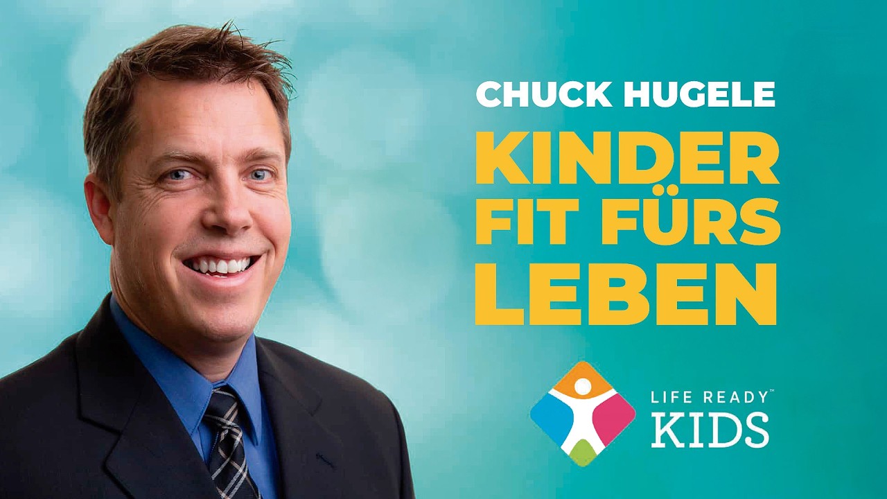 Kinder fit fürs Leben - Teil 1