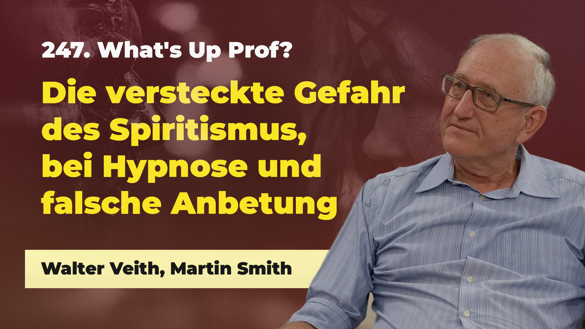 Die versteckte Gefahr des Spiritismus, bei Hypnose und falsche Anbetung